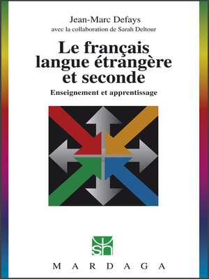 cover image of Le français langue étrangère et seconde